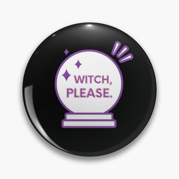 Item preview, Witch, please. Crystal ball designed and sold by avocadissimo.
