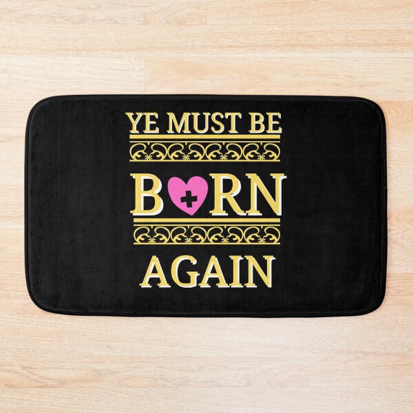 Item preview, Ye Must Be Born Again Christian Quote designed and sold by Beluved.