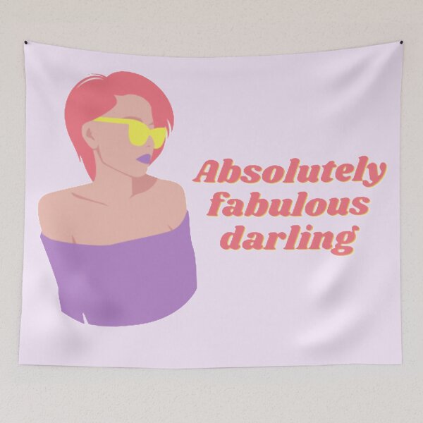 Item preview, Absolutely Fabulous Darling Fan Art designed and sold by LaylaCreator.