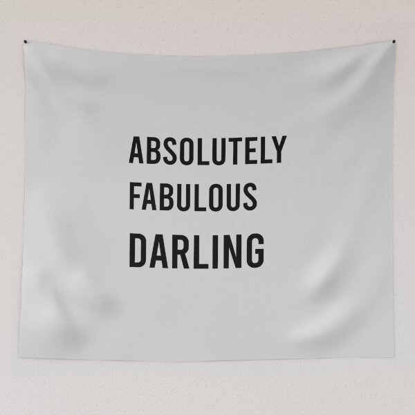 Item preview, Gray Absolutely Fabulous Darling designed and sold by DamaliePierre.
