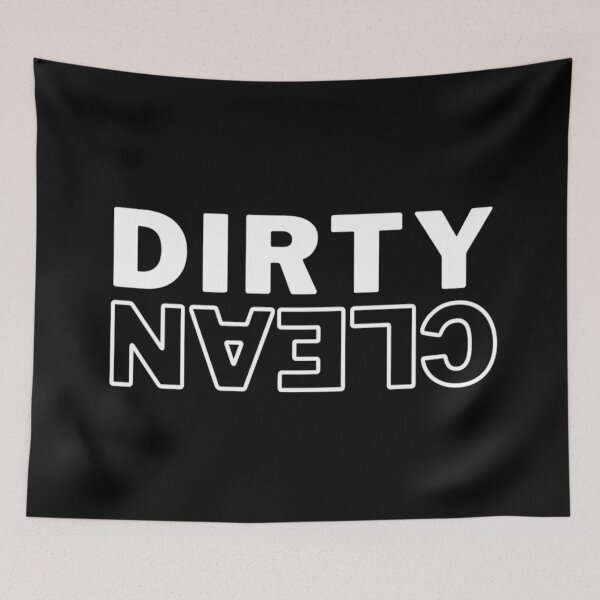 Item preview, Dirty/Clean designed and sold by TeeNoir.