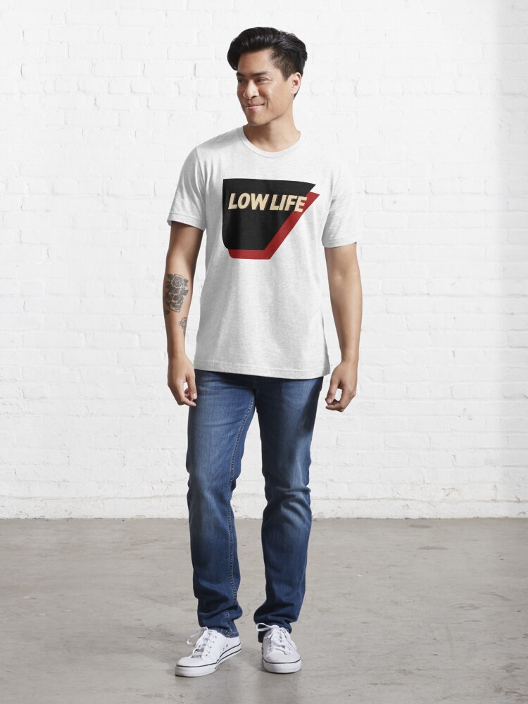 low life t shirt