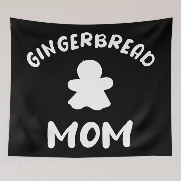 Item preview, Gingerbread Mom - Funny Cute Gingerbread designed and sold by Seth's Tees.