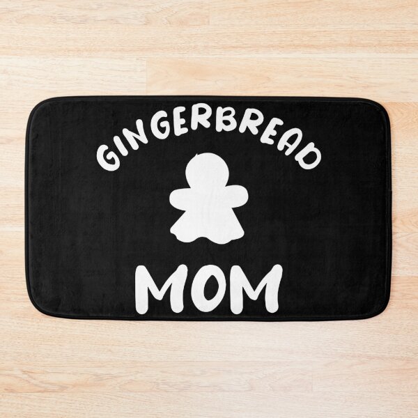 Item preview, Gingerbread Mom - Funny Cute Gingerbread designed and sold by Seth's Tees.