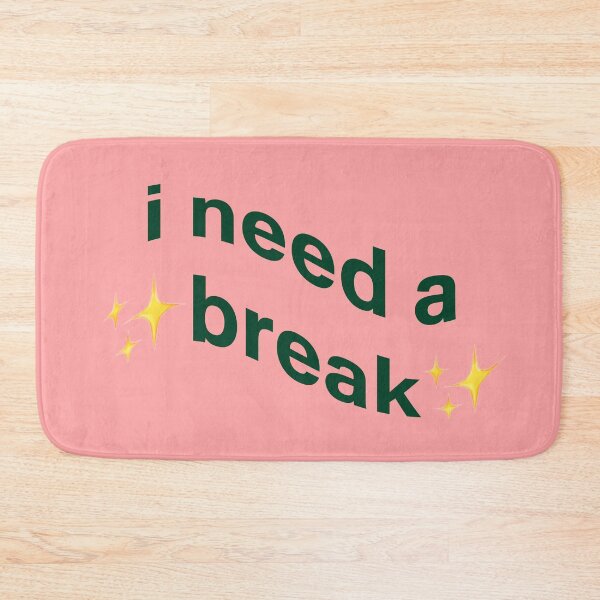 Item preview, i need a ✨break✨ designed and sold by Rosadraws.