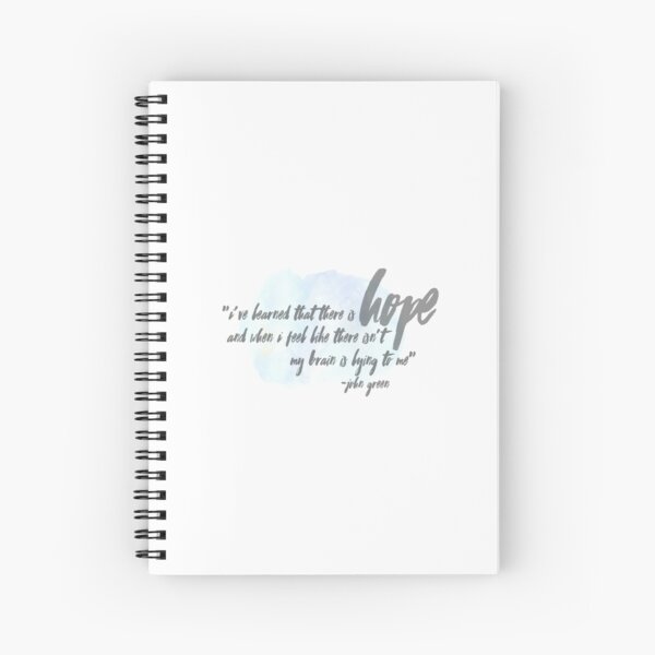 John Green on Hope Spiral Notebook