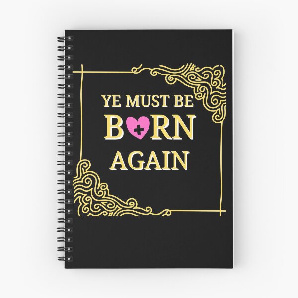 Item preview, Ye Must Be Born Again Christian Quote designed and sold by Beluved.