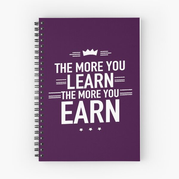 Item preview, The more you learn the more you earn designed and sold by AYACHI90.
