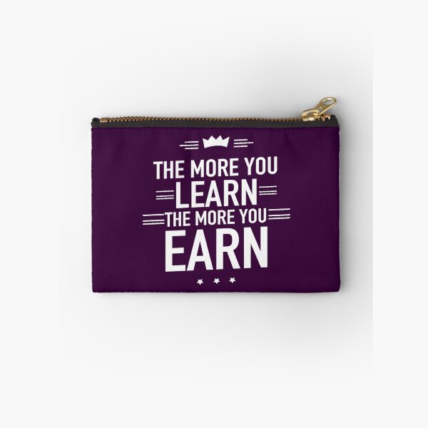 Item preview, The more you learn the more you earn designed and sold by AYACHI90.