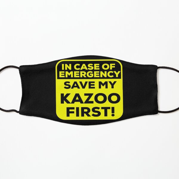 In case of emergency save my kazoo first funny design Kids Mask