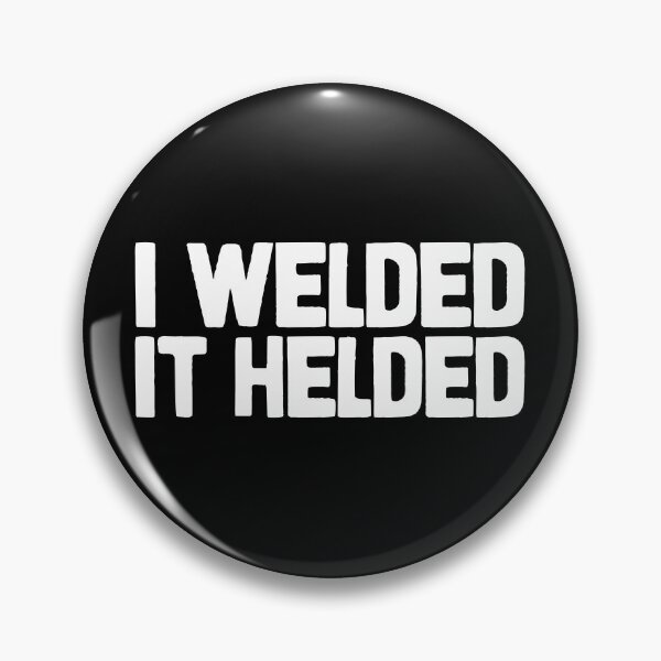 Item preview, I welded it helded designed and sold by Statim.