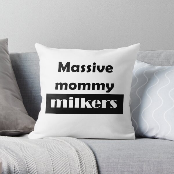 Massive moms. Mommy Milkers футболка. Mommy Milkers бренд.