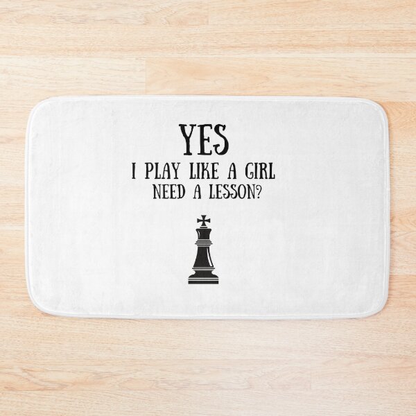 Item preview, Chess: Yes I play like a girl, Need a lesson? designed and sold by TheGreenGoat.
