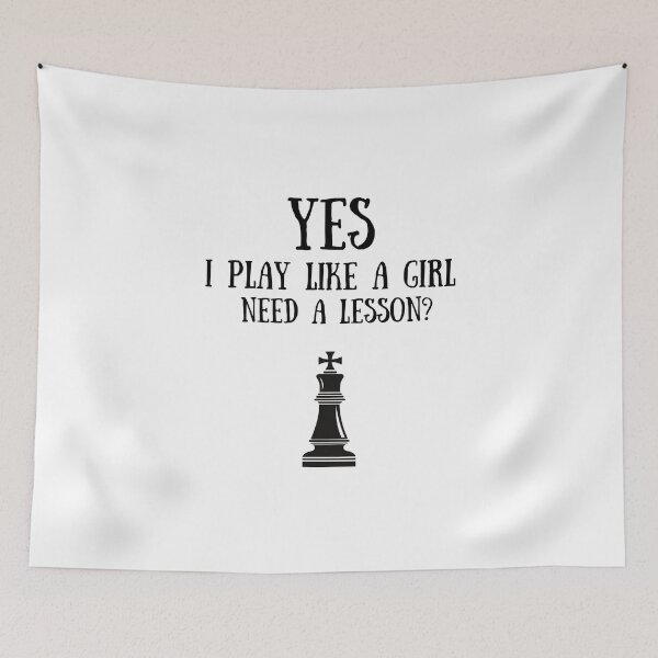 Item preview, Chess: Yes I play like a girl, Need a lesson? designed and sold by TheGreenGoat.