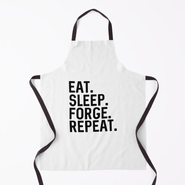 Item preview, Eat Sleep Forge Repeat designed and sold by ProtonProject.