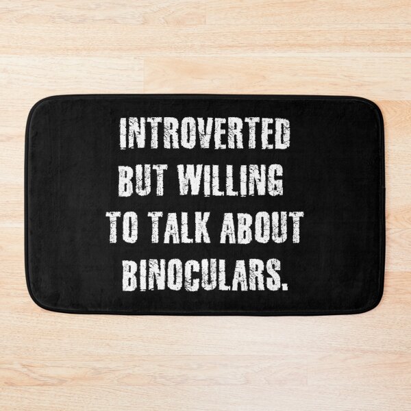Item preview, Introvertido pero dispuesto a hablar de binoculares Divertido Introvertido designed and sold by Crow and Monkey.