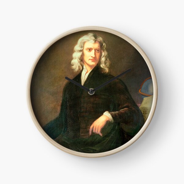 Sir Isaac Newton Clocks Redbubble 2689