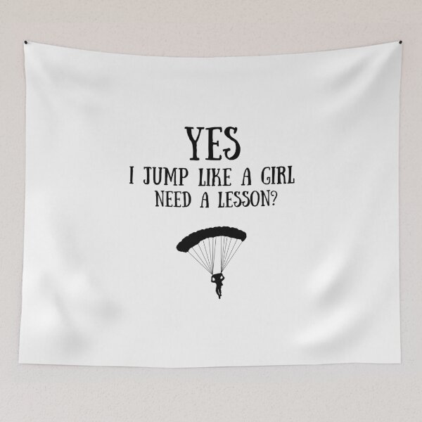 Item preview, Sky diving: Yes I jump like a girl, Need a lesson? designed and sold by TheGreenGoat.