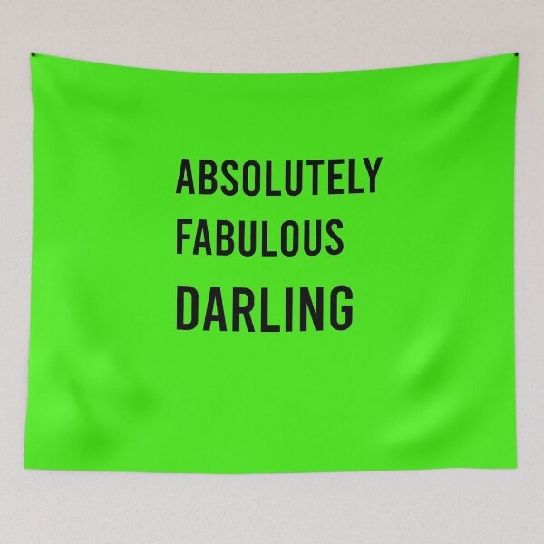 Item preview, Green Absolutely Fabulous Darling designed and sold by DamaliePierre.