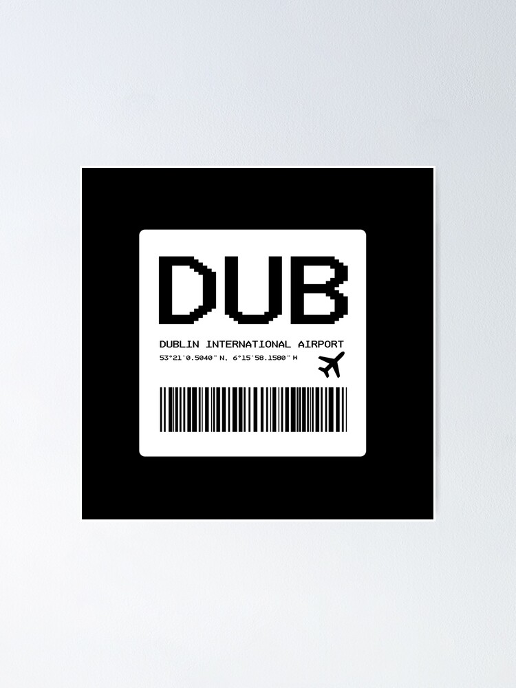 "Dublin International Airport Boarding Pass Flight Ticket" Poster by