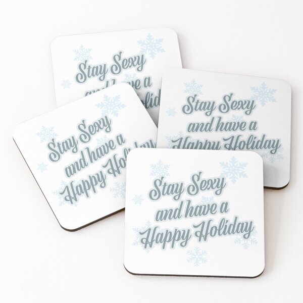 Item preview, Stay Sexy and Have a Happy Holiday — Snowflakes designed and sold by two5nine.