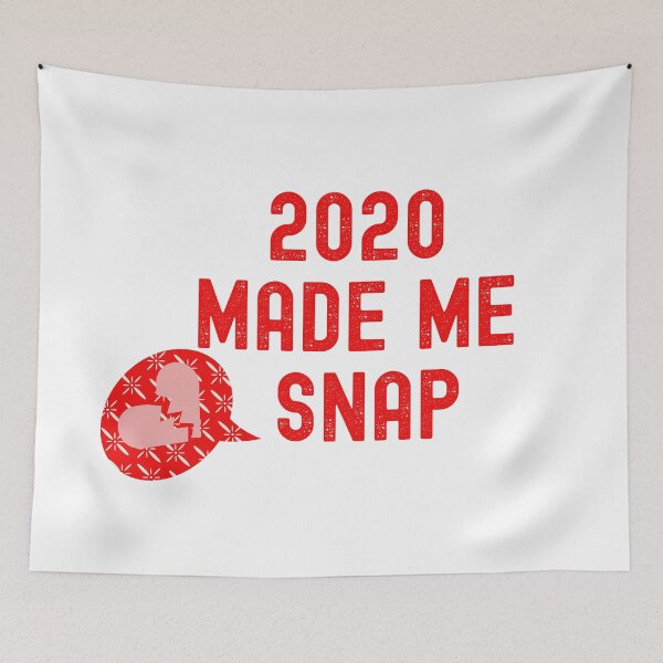 Item preview, 2020 Made me SNAP! Left my heartbroken - Cute designed and sold by Vero De.