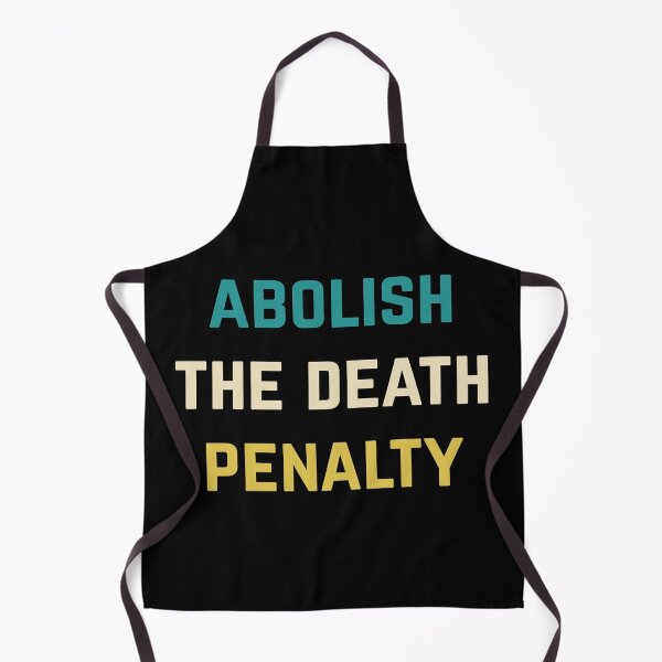 Item preview, Abolish the death penalty designed and sold by AmpersandCuster.