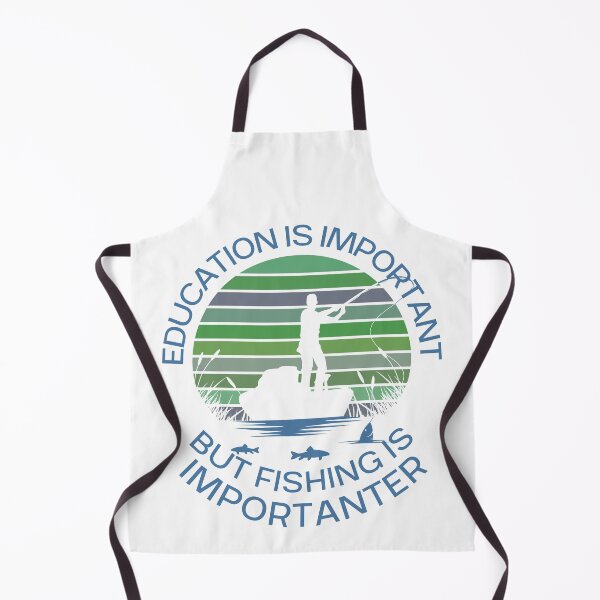 Item preview, Education Is Important But Fishing Is Importanter designed and sold by giftsbyminuet.