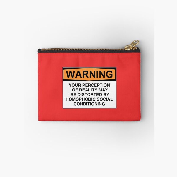 Item preview, WARNING: YOUR PERCEPTION OF REALITY MAY BE DISTORTED BY HOMOPHOBIC SOCIAL CONDITIONING designed and sold by Rob Price.