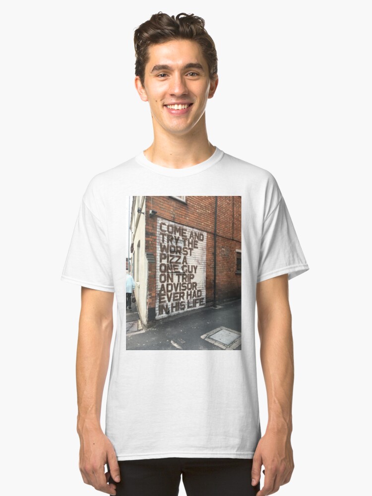 Alternate view of Come and try the worst pizza Classic T-Shirt