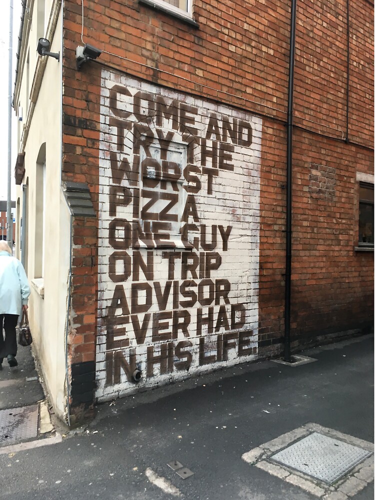 Come and try the worst pizza by robsteadman