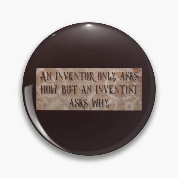 Item preview, An Inventor only asks how, but an Inventist asks WHY designed and sold by ShadowSparkPub.