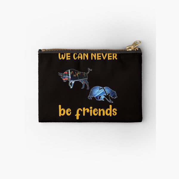 Item preview, WE CAN NEVER BE FRIENDS Trading, stock exchange, bull and bear designed and sold by Colator.