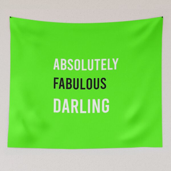 Item preview, Green Absolutely Fabulous Darling designed and sold by DamaliePierre.