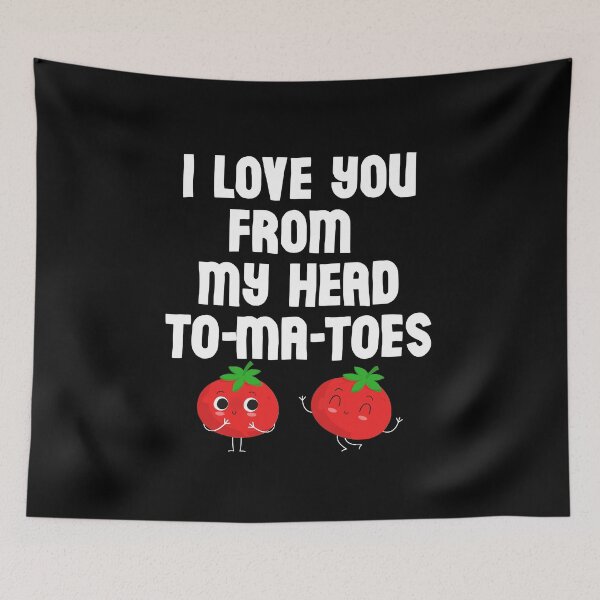 Item preview, I love you from my head tomatoes, lovely cute I love you shirt designed and sold by Th3 Merch.