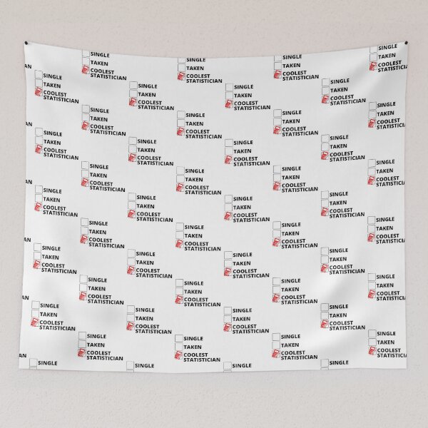 Item preview, Single Taken Coolest Statistician designed and sold by stelsanc.