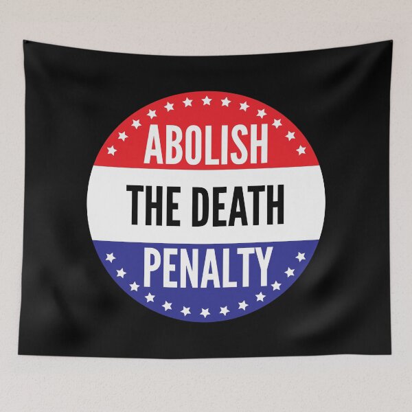 Item preview, Abolish the death penalty designed and sold by AmpersandCuster.