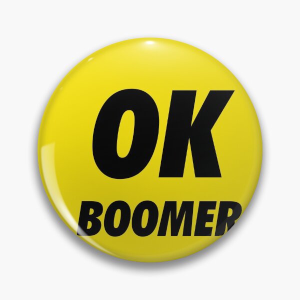 Item preview, OK BOOMER designed and sold by rapposter.