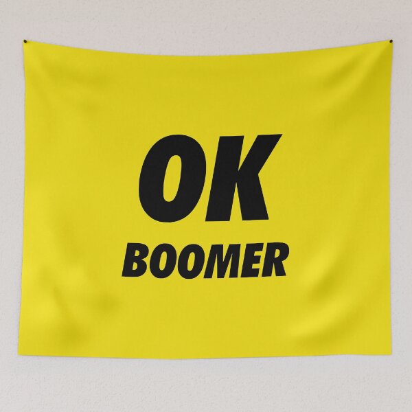 Item preview, OK BOOMER designed and sold by rapposter.