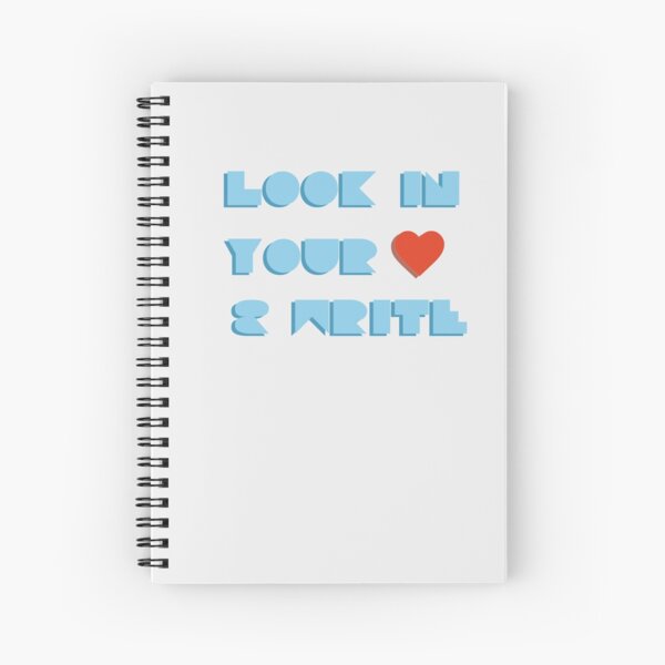 Look in Your Heart Spiral Notebook