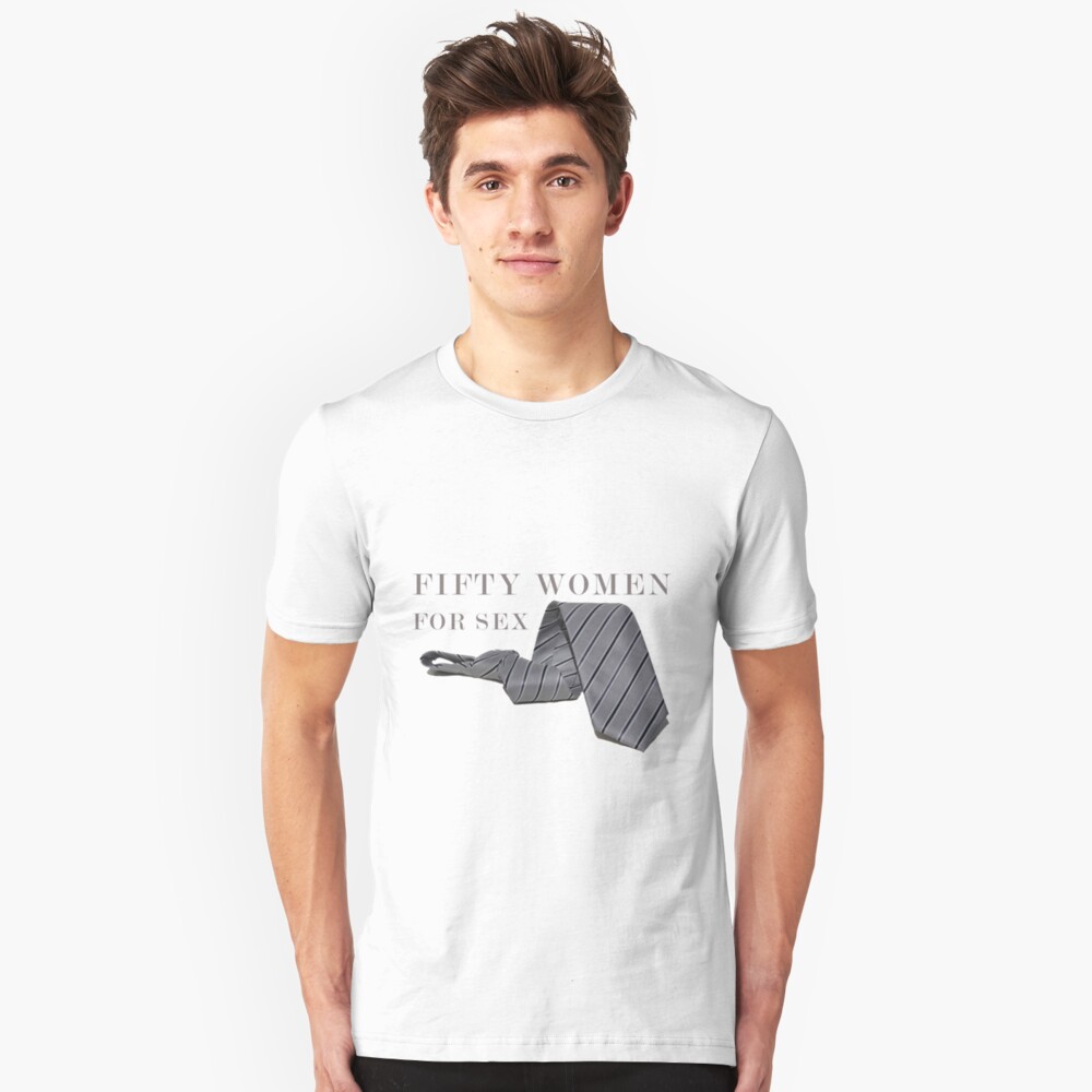 Fifty Women For Sex Slim Fit T-Shirt