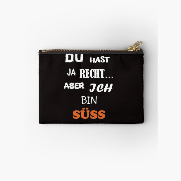 Artikelvorschau, DU HAST JA RECHT,ABER ICH BIN SÜSS LUSTIG COOL entworfen und verkauft von Colator.