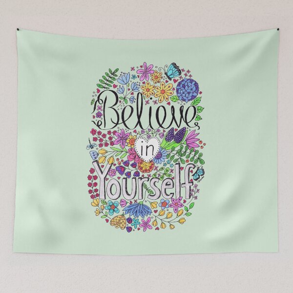 Item preview, Believe In Yourself Floral Inspirational Quote designed and sold by LouiseFranksArt.