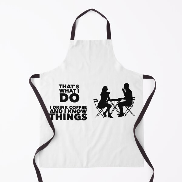 Item preview, That’s What I Do, I Drink Coffee and I Know Things designed and sold by UncleStuScience.