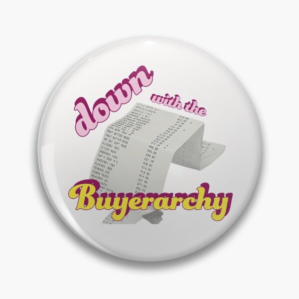 Item preview, Down with the Buyerarchy designed and sold by hypocratees.