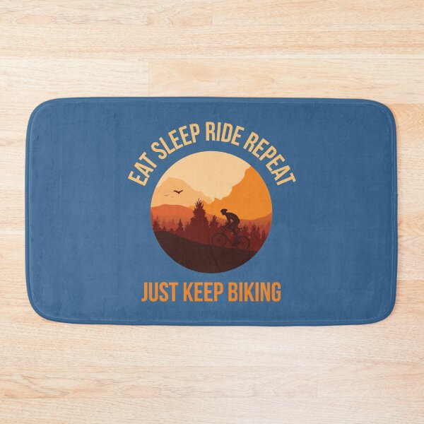 Item preview, Just Keep Biking, Eat Sleep Ride Repeat designed and sold by RRiDesigns.