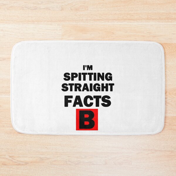 Item preview, I'm Spitting Straight Facts B Black Text  designed and sold by bebopboop.