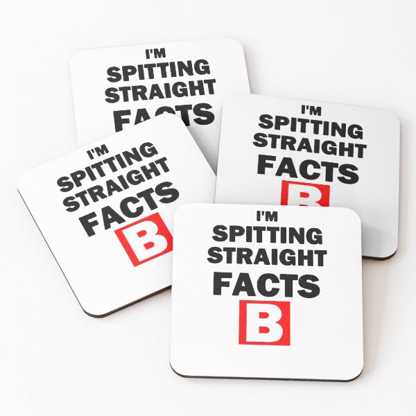 Item preview, I'm Spitting Straight Facts B Black Text White B designed and sold by bebopboop.