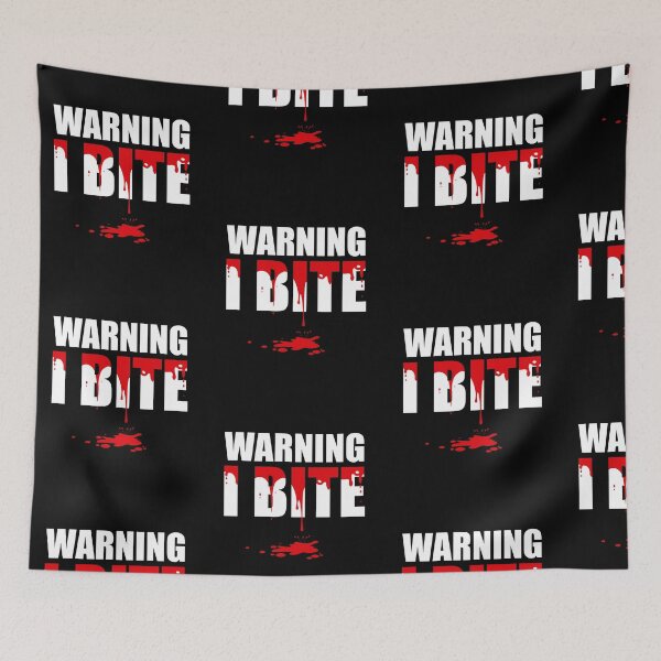 Item preview, Warning I Bite designed and sold by amilli.