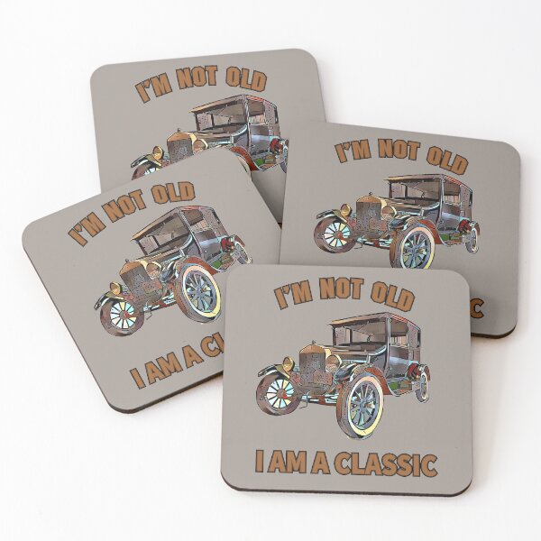 Item preview, I'm Not Old, I Am a Classic designed and sold by nando270.